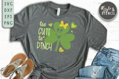 Too Cute To Pinch SVG - Kids St Patricks Day Shirt Product Image 4