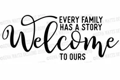 Every Family Has A Story Welcome To Ours Cutting File Product Image 2