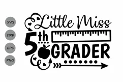 Little Miss 5th grade svg, fifth grade svg, back to school. Product Image 1