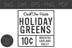 Deck The Halls Holiday Greens SVG |Christmas Cut File Product Image 2