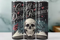 Caught In A Dark Romance Tumbler Wrap PNG Sublimation Product Image 1
