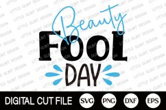 Beauty Fool Day Svg, April Fools Shirt, Beauty Fool Day Png Product Image 2