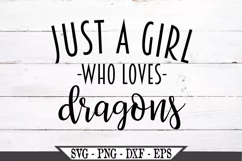 Funny Just A Girl Who Loves Dragons SVG Graphic Design Product Image 2