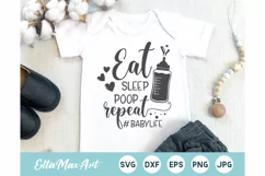 Eat sleep poop repeat SVG, Cute Baby Sayings SVG, Baby svg, Product Image 1