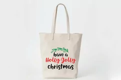 Have a Holly Jolly Christmas SVG File - Christmas SVG File Product Image 8