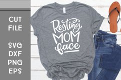 Resting Mom Face, Hand Lettered, Cut File Product Image 1
