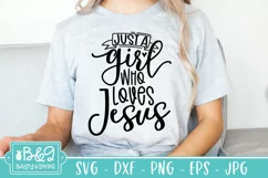 Christian Jesus SVG | Just A GIrl Who Loves Jesus Product Image 1