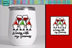 Christmas Wine Glass SVG, Christmas Gnomes SVG, Gnomies SVG Product Image 1