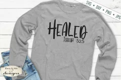 Healed | Isaiah 53-5 | Faith Christian Bible Verse SVG Product Image 1