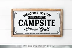 Welcome To Our Campsite Bar and Grill - Farmhouse Sign SVG Product Image 1