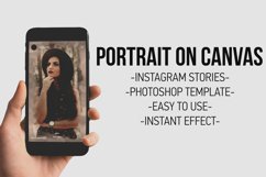 Portrait On Canvas - Instagram Stories Photoshop Template Product Image 1