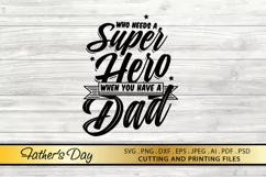 Fathers Day SVG PNG DXF EPS Super Hero Dad SVG Dad Quote SVG Product Image 1