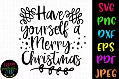 Have Yourself Merry Christmas SVG I Holiday Cut Files Product Image 1