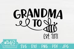 Grandma To Bee SVG - Grandma To Be - Pregnancy Announcement Product Image 2