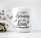 Stop Dreaming Start Doing Product Image 2