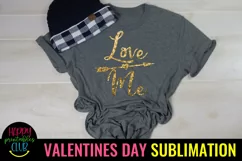 Love Me Valentine Sublimation I Romantic Sublimation Product Image 4