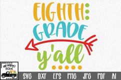 Eighth Grade Y&#039;all SVG Cut File - Back to School SVG DXF Product Image 1