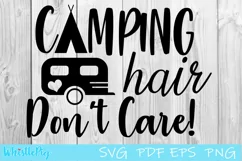 Camping Hair Don't Care Svg Camping Svg Download Product Image 2