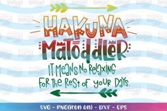Mom-hakuna matoddler svg Product Image 2