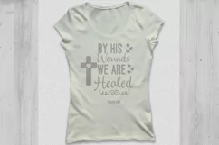 By his wounds we are healed svg, Easter svg, Jesus svg. Product Image 2