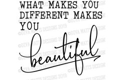 What Makes You Different Makes You Beautiful - Cutting File Product Image 3