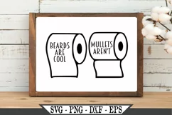 Beards Are Cool Mullets Aren't Funny Toilet Paper SVG Product Image 1