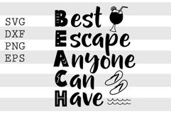 BEACH best escape anyone can have SVG Product Image 1