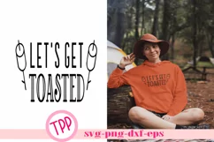 Camping design Let's Get Toasted svg png dxf eps Product Image 2