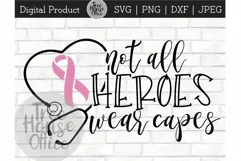 Cancer Patient Heroes, Pink Ribbon, Cancer Survivor SVG JPG Product Image 1