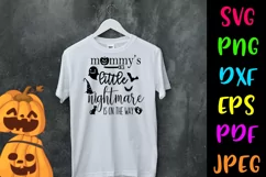 Mommy's Little Nightmare Halloween SVG I Halloween Cut File Product Image 2