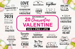 Quarantine Valentine SVG Bundle, Funny valentines day quotes Product Image 1