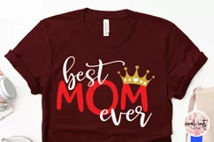 Best mom ever - Mother SVG EPS DXF PNG File Product Image 3