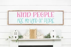 Kind people are my kind of people SVG Product Image 3