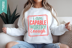 I Am Capable Worthy Enough Svg, Funny Sarcastic Svg Product Image 2