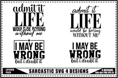Sarcastic Svg 4 Designs, Funny Sarcastic Quotes Svg Product Image 1