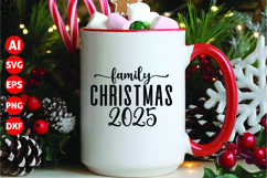 Family Christmas 2025 Svg, Funny Christmas Svg Product Image 1