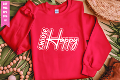 Choose Happy Svg, Motivation Svg Designs Product Image 1