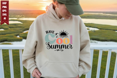Have a Cool Summer Svg, Summertime Svg Product Image 1