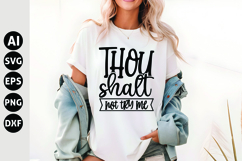 Thou Shalt Not Try Me Svg, Sarcastic Svg Product Image 1