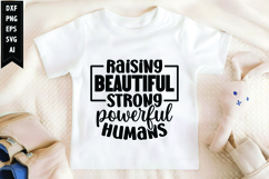 Raising Beautiful Strong Powerful Humans Svg, Sarcastic Svg Product Image 1