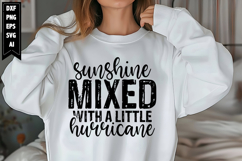 Sunshine Mixed with a Little Hurricane Svg, Sarcastic Svg Product Image 1