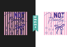 Not Friendly Svg, Sarcastic Svg Designs Product Image 1