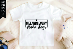 Melanin Every Shade Slays Svg, Black Girl Svg Design Product Image 1