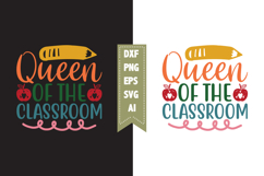 queen of the classroom Svg, Teacher Svg Designs Product Image 1