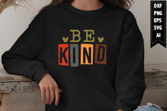Be Kind Svg, Motivation Svg Designs Product Image 1