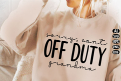 Off Duty Grandma Svg Design Product Image 2