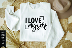I love myself Svg, Motivation Svg Design Product Image 1