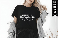 Happiness is Homemade Svg, Family Svg Designs Product Image 1