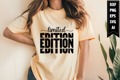 Limited Edition Svg, Motivation Svg Designs Product Image 1