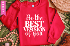 Be the Best Version of You Svg, Motivation Svg Designs Product Image 1